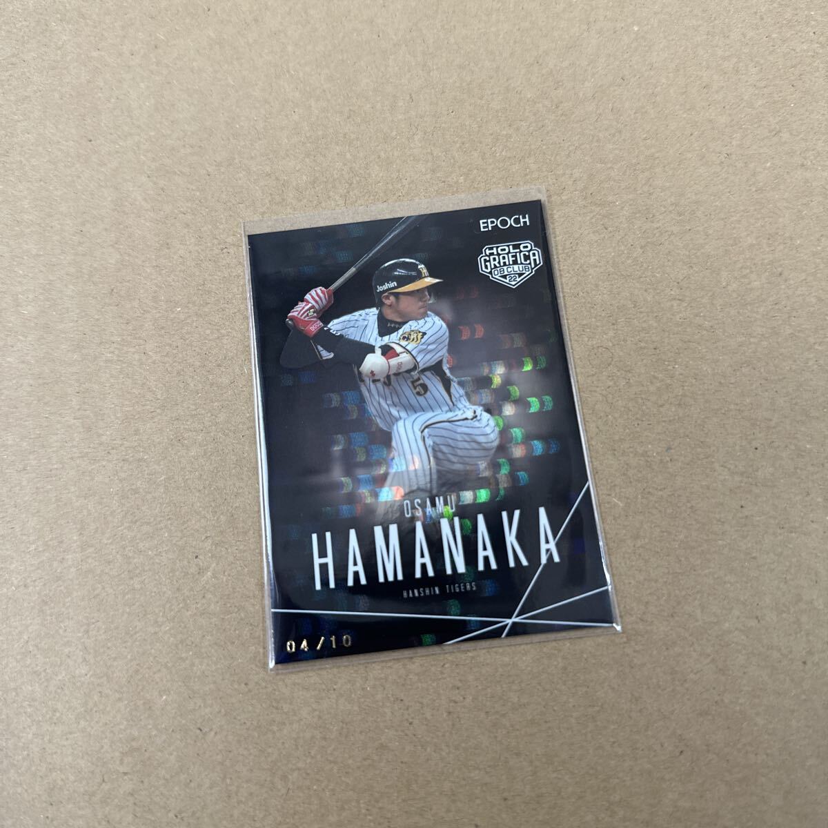 EPOCH OBクラブ 2022 阪神タイガース 濱中治 10枚限定パラレル ホログラフィカ拍卖