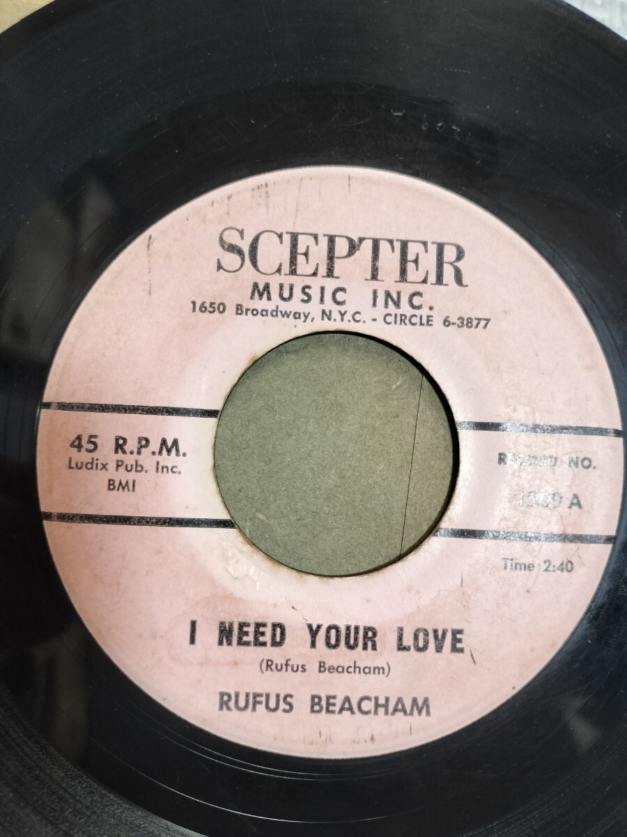 US 60s Oldies 7 Rufus Beacham I Need Your Love / When You Call My Name拍卖