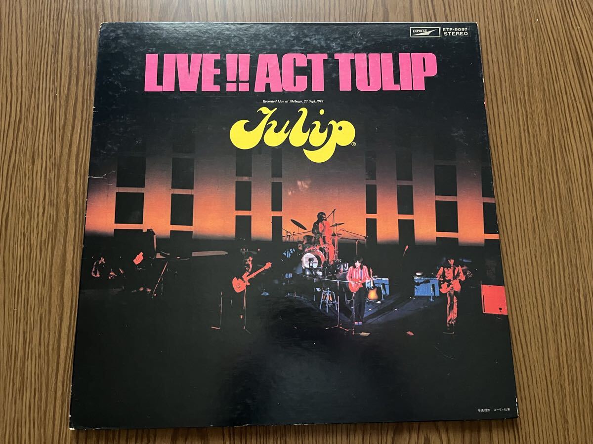 【再生良好】チューリップ LIVE!! ACT TULIP Recorded Live at shibuya, 23 Sept.1973 渋谷公会堂における実況盤 LP レコード ETP-9097拍卖