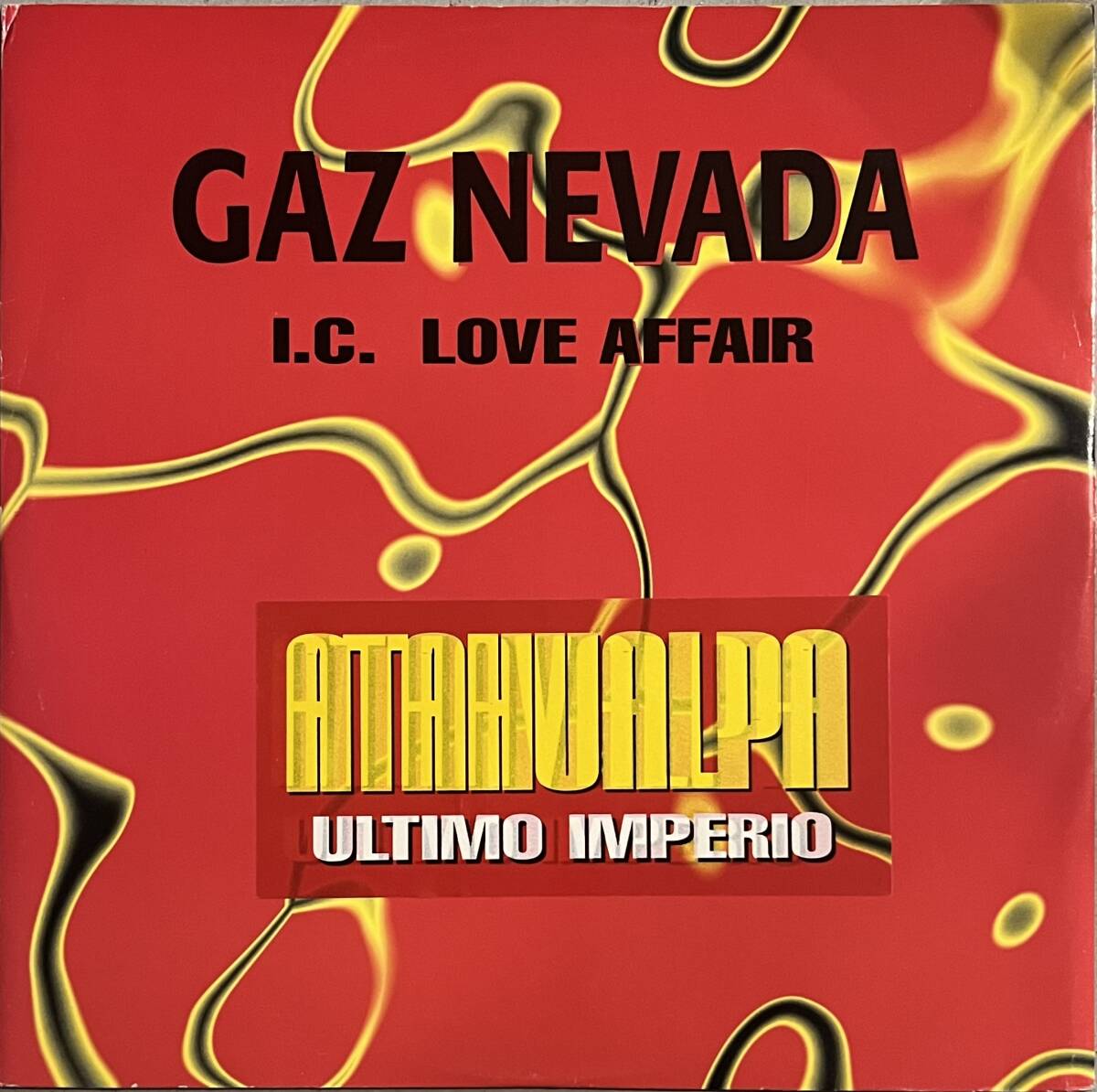 Gaz Nevada - I.C. Love Affair / Atahualpa - Ultimo Imperio拍卖