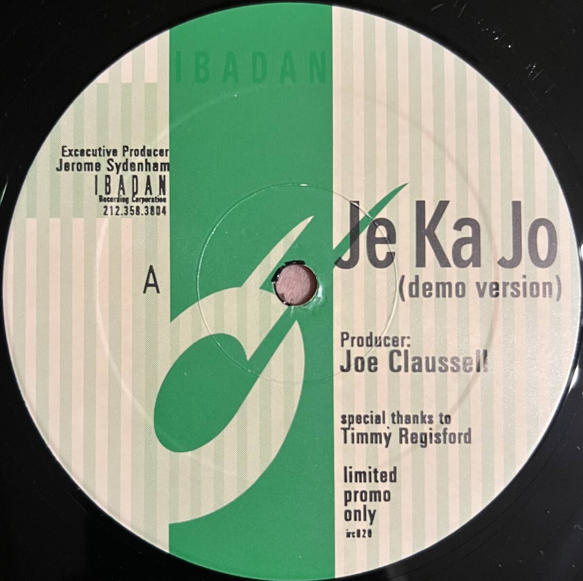 Joe Claussell - Je Ka Jo (Demo Version) / Ibadan拍卖