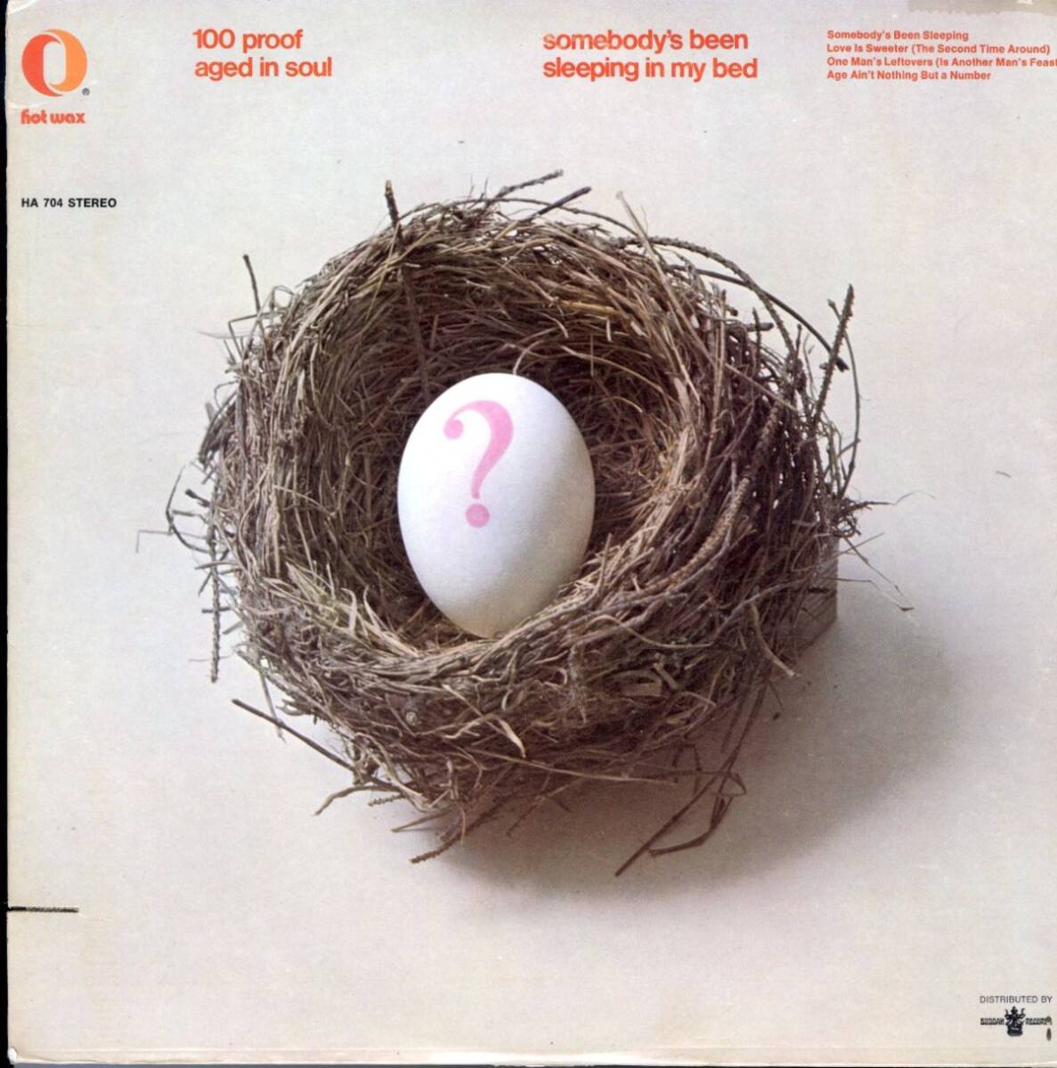 USオリジLP!100 Proof Aged In Soul / Somebody's Been Sleeping In My Bed 70年【Hot Wax / HA 704】デトロイト・ソウル デビュー作拍卖