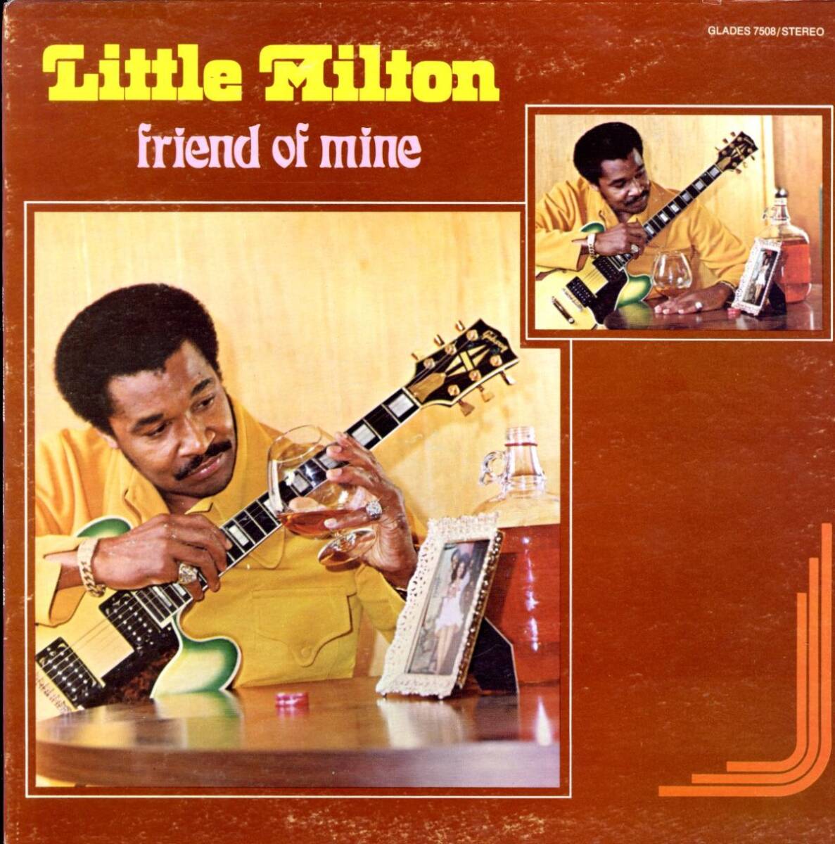 USオリジLP!Little Milton / Friend Of Mine 76年【Glades / Glades 7508】リトル・ミルトン ブルース ソウル ミシシッピ Blues Soul拍卖