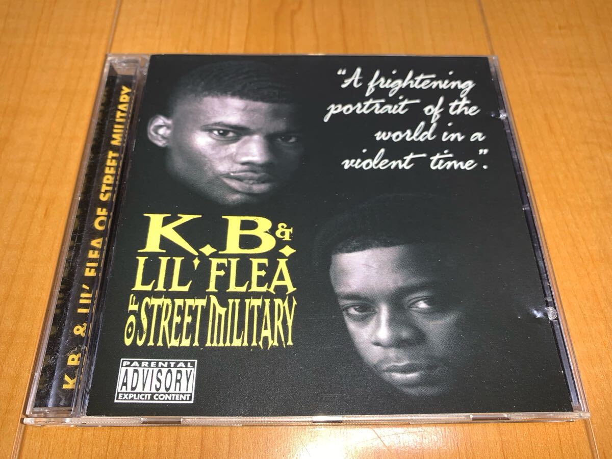 【レア輸入盤CD】K.B. & Lil' Flea Of Street Military / A Frightening Portrait Of The World In A Violent Time / G-RAP拍卖