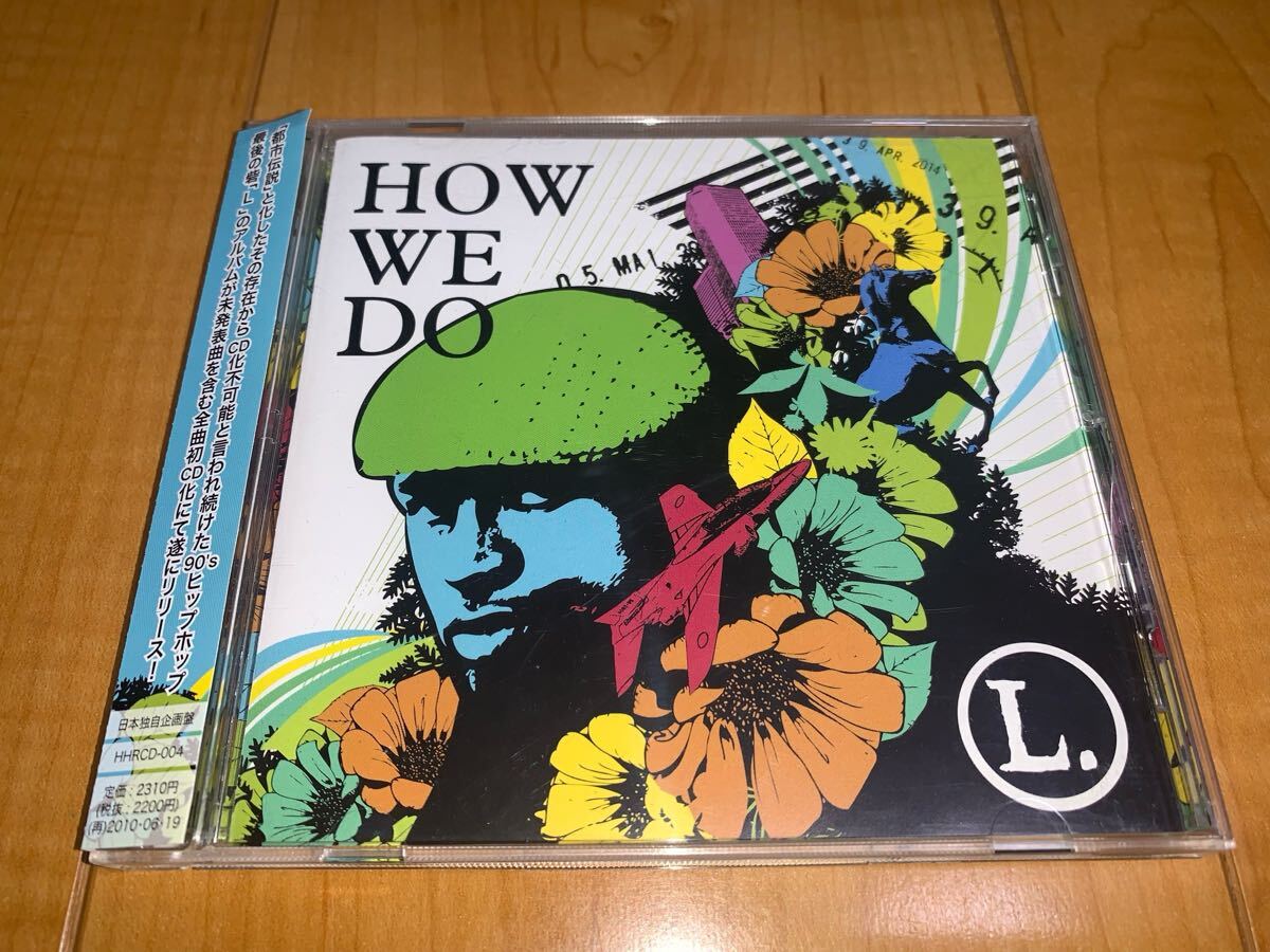 【レア国内盤帯付きCD】L. / How We Do拍卖