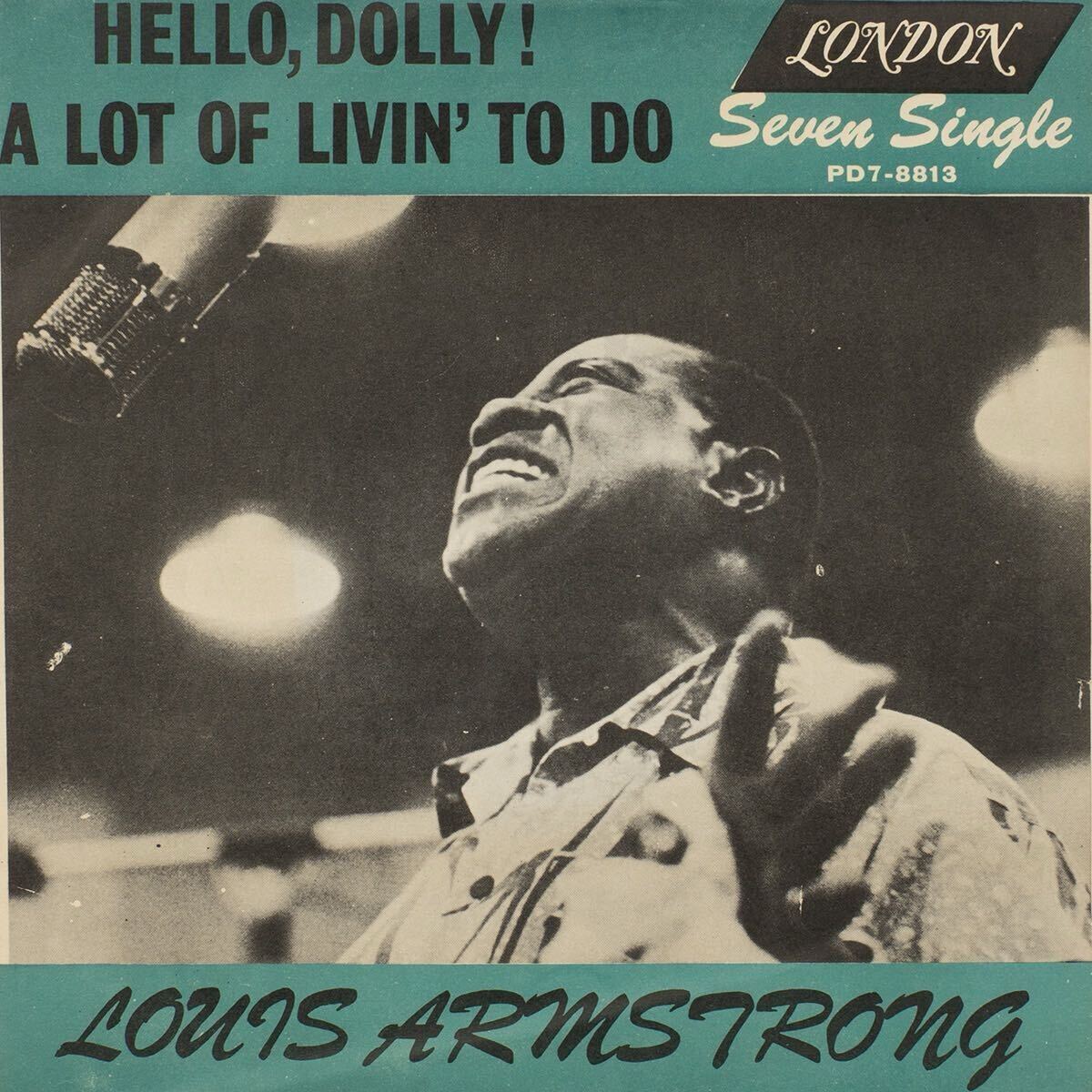 Southern Rhodesia盤 Louis Armstrong Hello, Dolly! / PD. 7-8813 / 南ローデシア盤 / Vinyl 7インチ レコード 拍卖