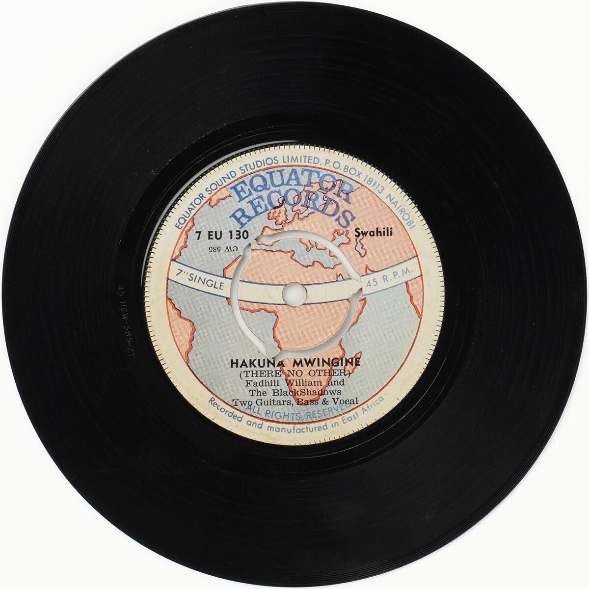 Fadhili William And The Black Shadows Hakuna Mwingine / Malaika / Kenya盤 /Equator Records EU 7-130 / Vinyl 7インチレコード拍卖