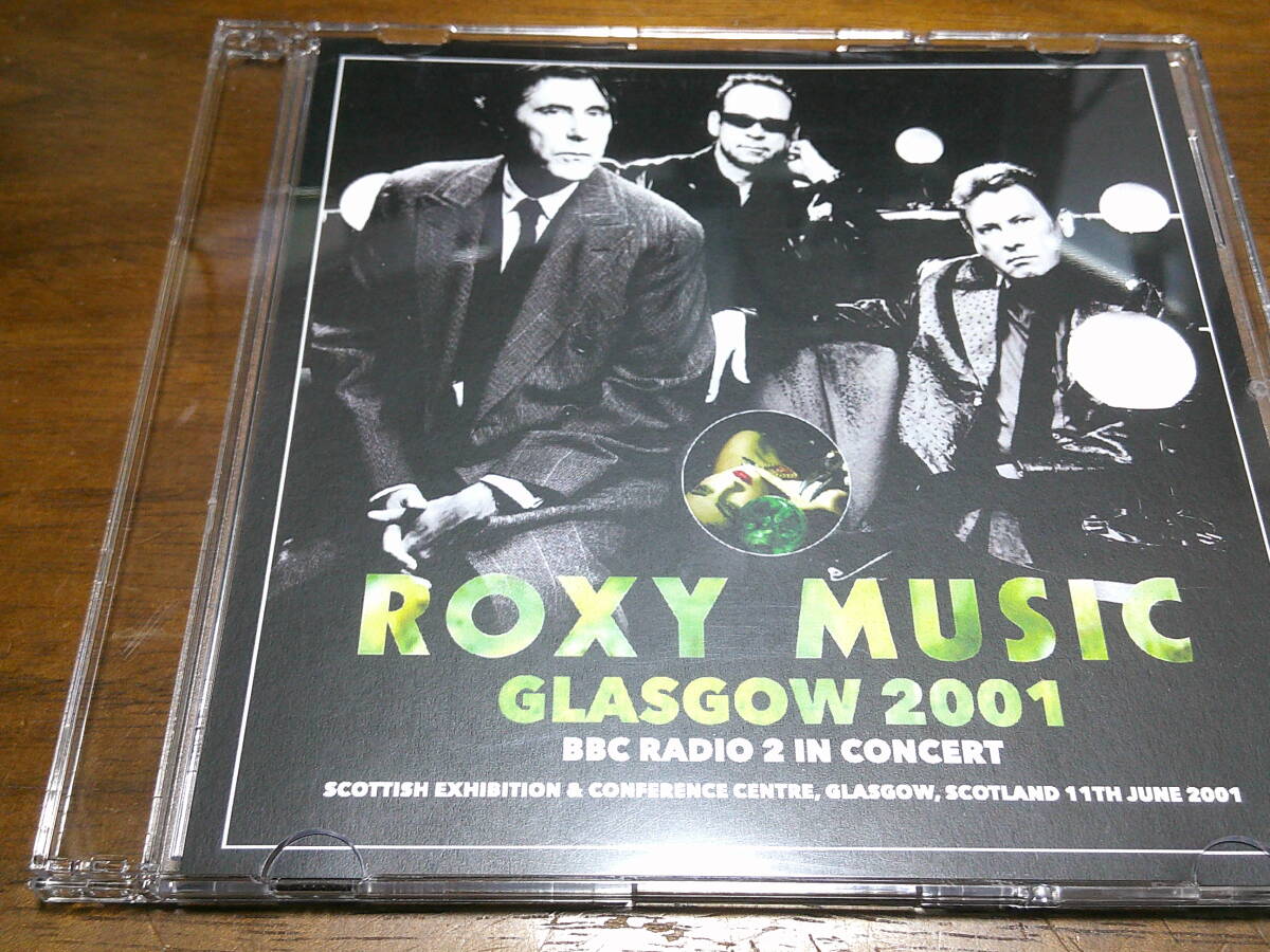 Roxy Music《 GLASGOW 2001 Soundboard Recording 》★ライブ拍卖