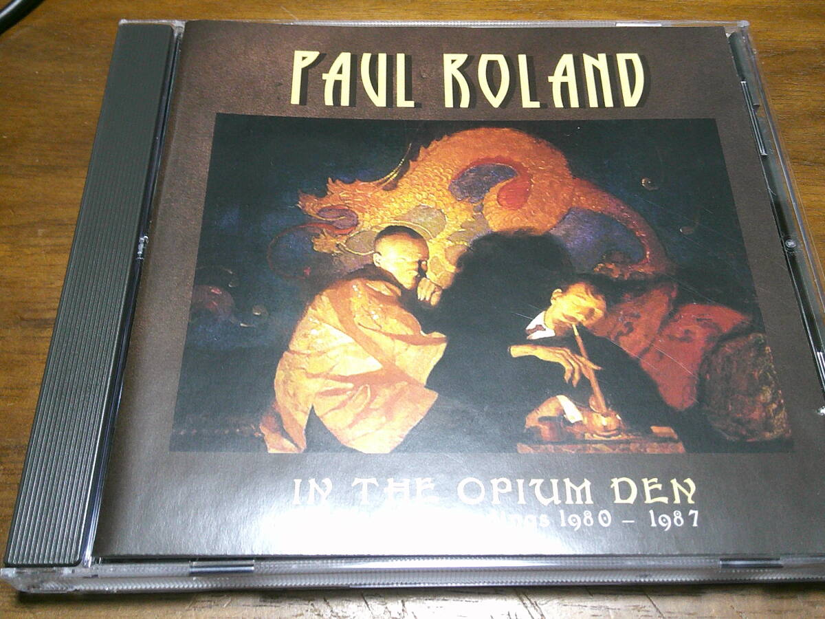 PAUL ROLAND 《 In The Opium Den 》★英国ニューウェーブ/ゴシック2枚組拍卖