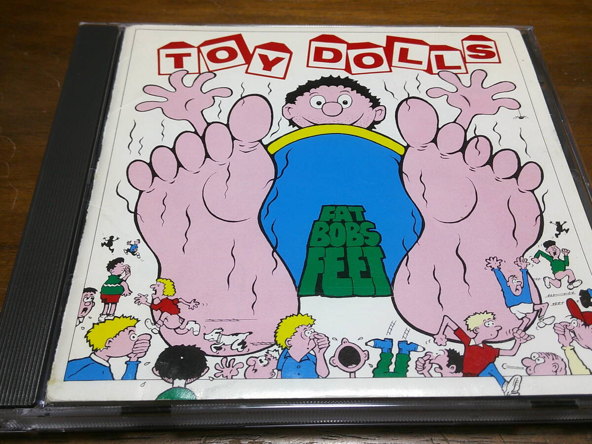 Toy Dolls《 Fat Bob’s Feet 》★英国ポップパンク拍卖