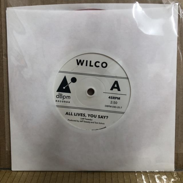 WILCO / ALL LIVES, YOU SAY? (DBPM040207)拍卖