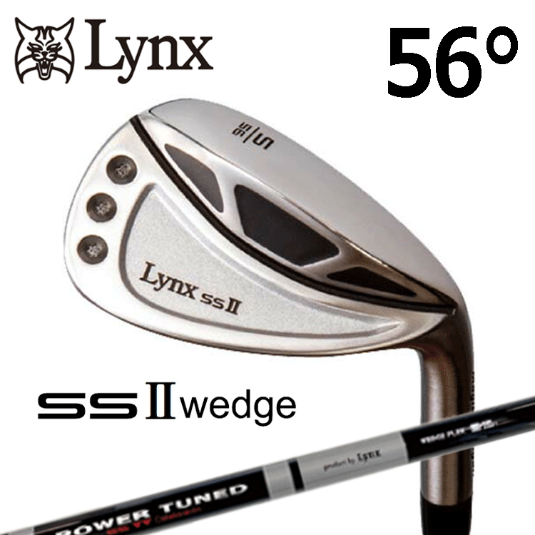 Lynx ウェッジ SS II Wedge【リンクス】【SS2】【Lynx POWER TUNED】【フレックス:WEDGE】【サンドウェッジ】【56度】拍卖