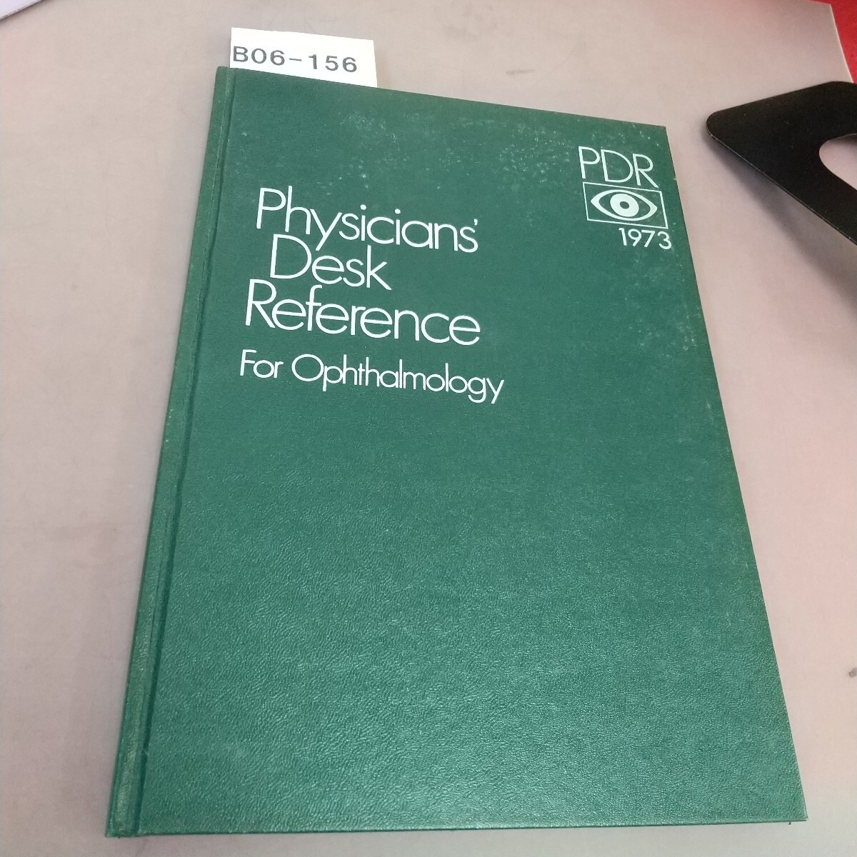 B06-156 Physicians Desk Reference For Ophthalmology拍卖