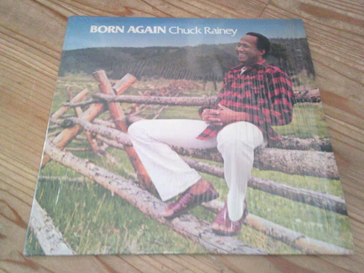LP:CHUCK RAINEY BORN AGAIN チャック・レイニー:US盤:シュリンク付拍卖