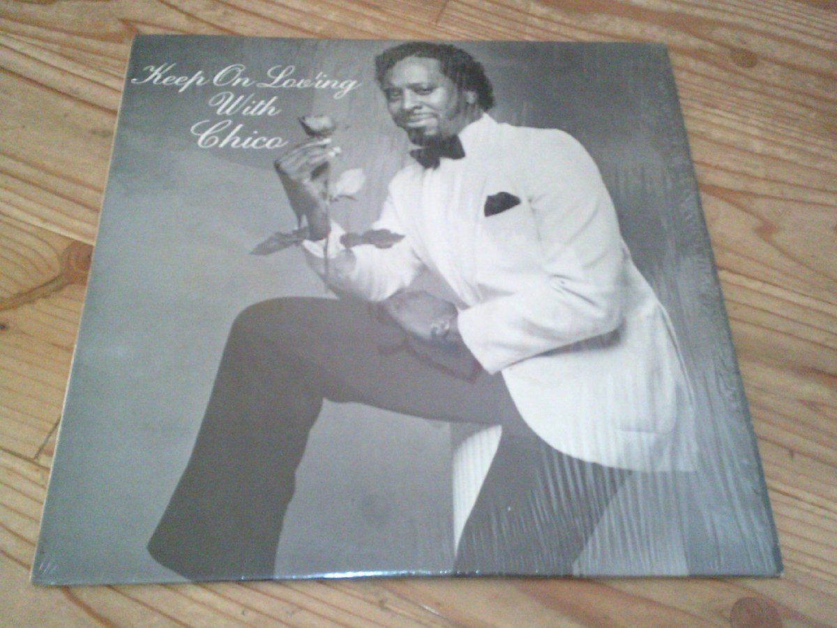 LP:CHICO KEEP ON LOVING WITH CHICO:US盤:シュリンク付:インディ・ソウル拍卖