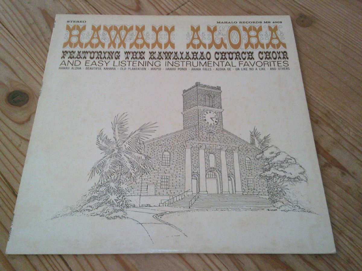 LP:HAWAII ALOHA The Kawaiahao Church Choir:ハワイ音楽:ハワイ盤拍卖