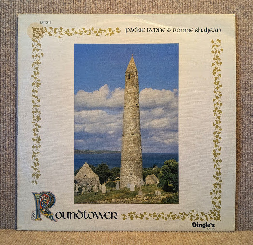 PACKIE BYRNE & BONNIE SHALJEAN-Roundtower/試聴/'81 英Dingle’s原盤 アイリッシュ&USトラッド 盤洗浄済拍卖