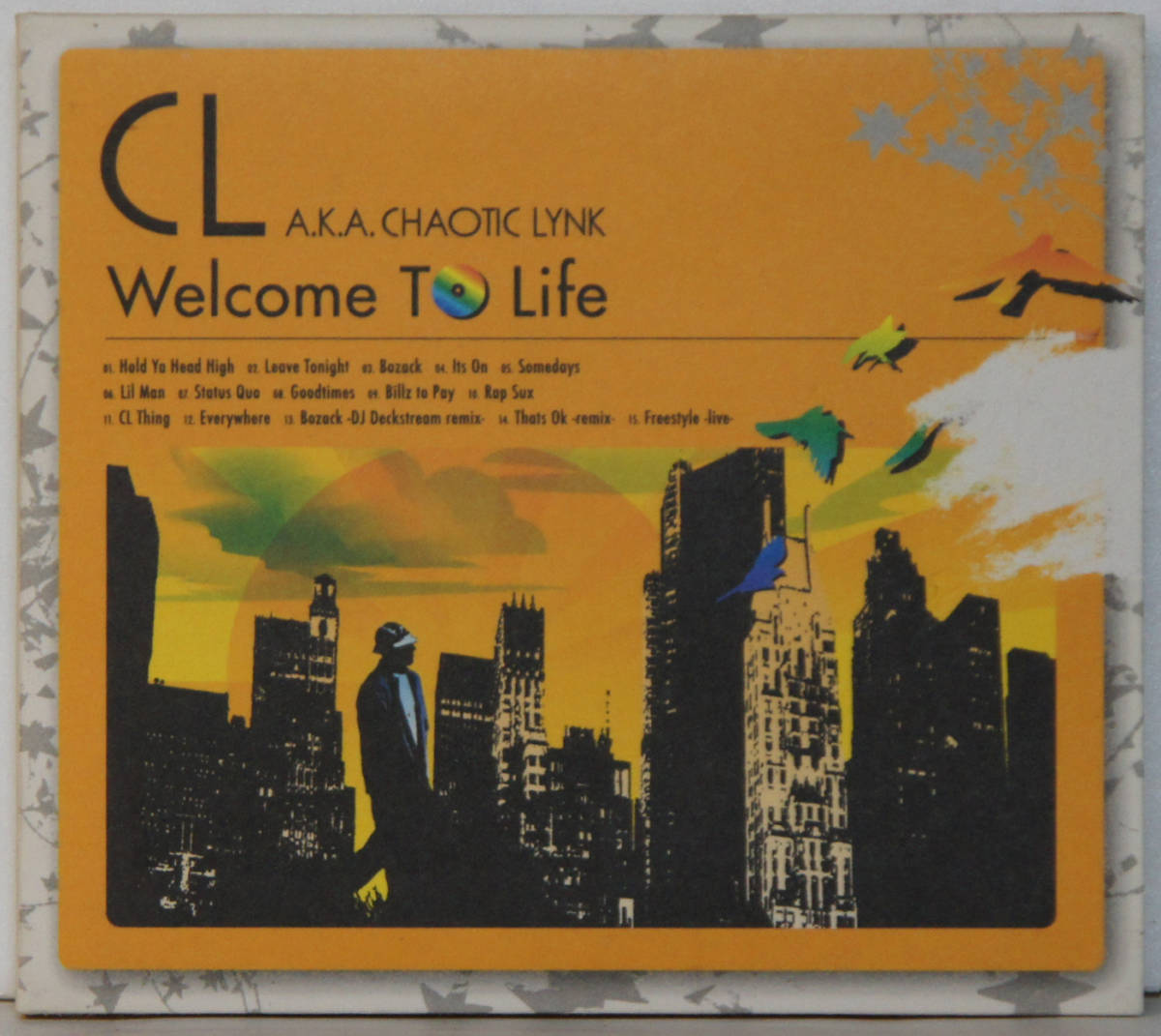 CD ● CL A.K.A. CHAOTIC LYNK / WELCOME TO LIFE ●OTXC-006 デジパック仕様 国内盤 Y825拍卖