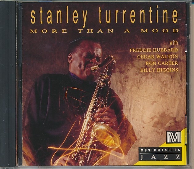CD●Stanley Turrentine / More Than a Mood 輸入盤 スタンリー・タレンタイン 拍卖