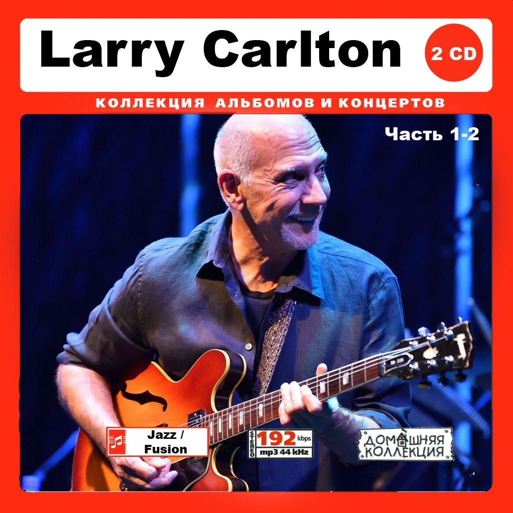 LARRY CARLTON PART1 CD1&2 大全集 MP3CD 2P♪拍卖