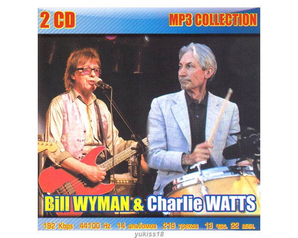BILL WYMAN & CHARLIE WATTS 大全集 219曲 MP3CD 2P☆拍卖