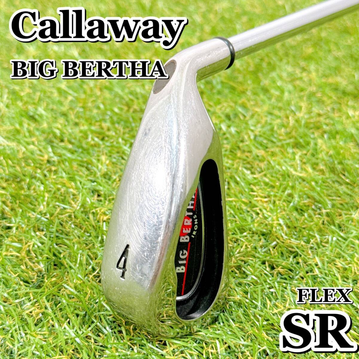 Callaway BIG BERTHA キャロウェイ ビッグバーサ 4番アイアン ロングアイアン スチール フレックスSR 男性 右利き【K052】拍卖