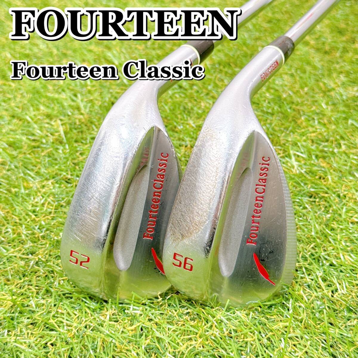 FOURTEEN Fourteen Classic フォーティーン ウェッジ 2本セット 52度 56度 スチール 男性 右利き 【K140】拍卖