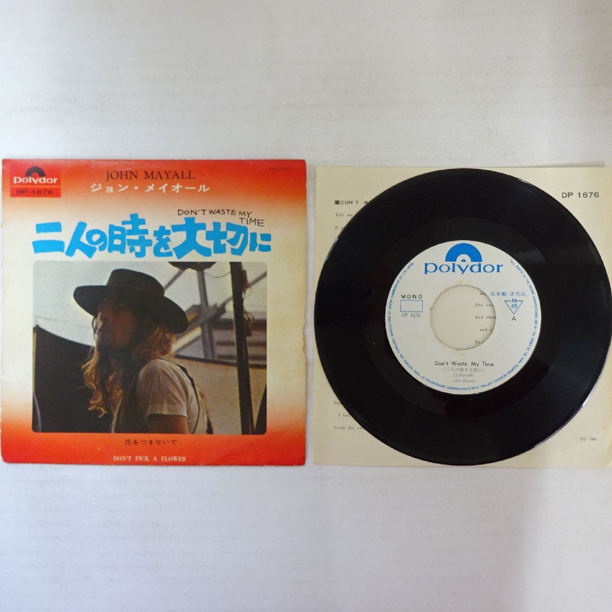 19004602;【国内盤/プロモ白ラベル/7inch】ジョン・メイオール / 二人の時を大切に / 花をつまないで拍卖