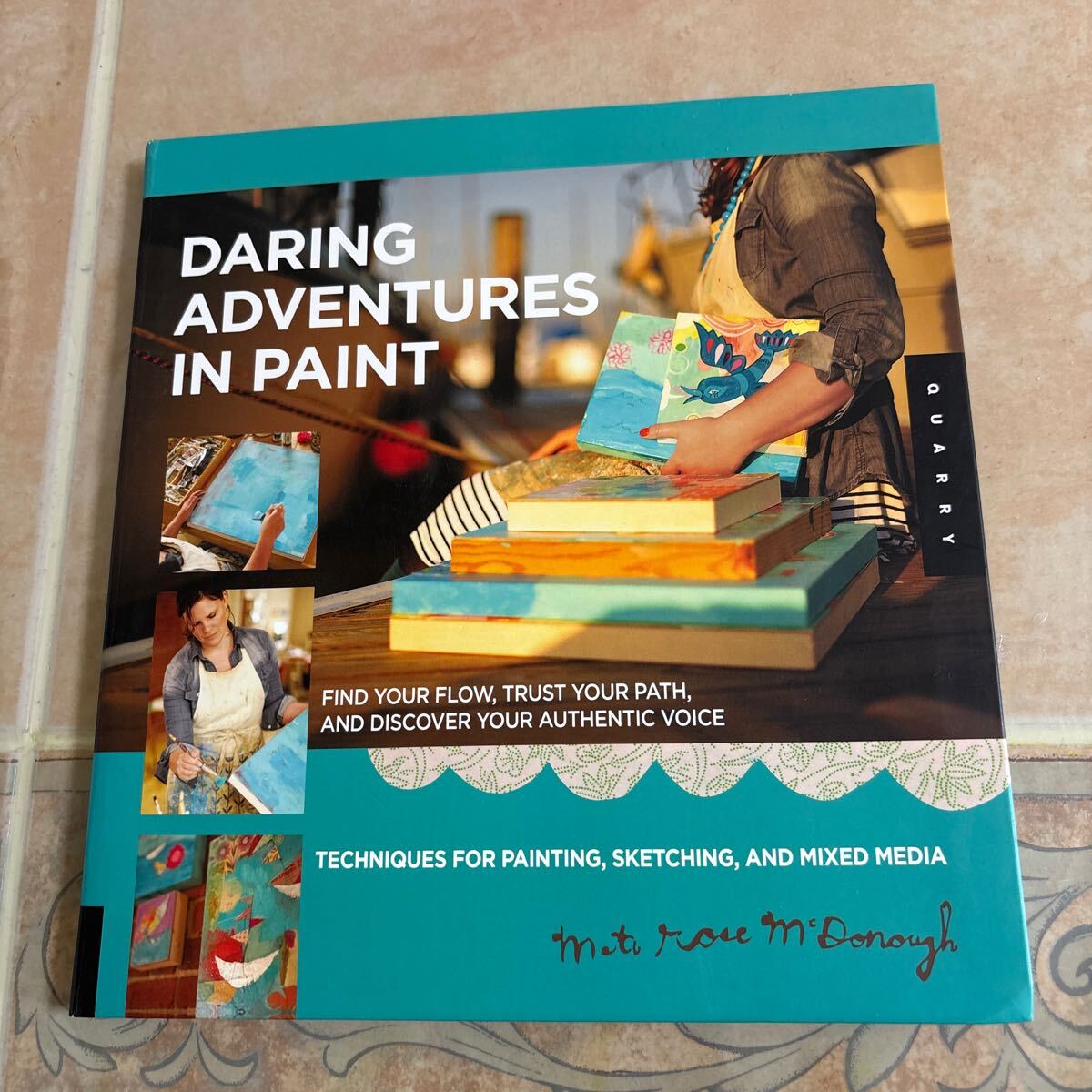 洋書ペイント ART 絵画 スケッチ ワークショップ ミクストメディア テクニック レッスン Daring Adventures in Paint拍卖