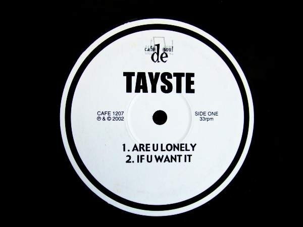 UK盤!12inchS★TAYSTE ARE U LONELY/ IF U WANT IT★Cafe De Soul CAFE 1207拍卖
