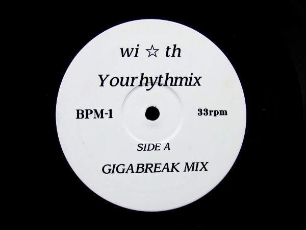 12inchS★wi☆th/YOURHYTHMIX(GIGABREAK MIX/HEARTBREAK MIX)★高杉さと美、若槻千夏 他拍卖