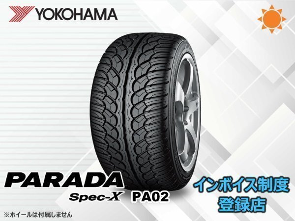 ヨコハマ パラダ PARADA Spec-X PA02 245/30R22 92W XL ☆送料無料☆組換チケット出品中【4本セット】拍卖