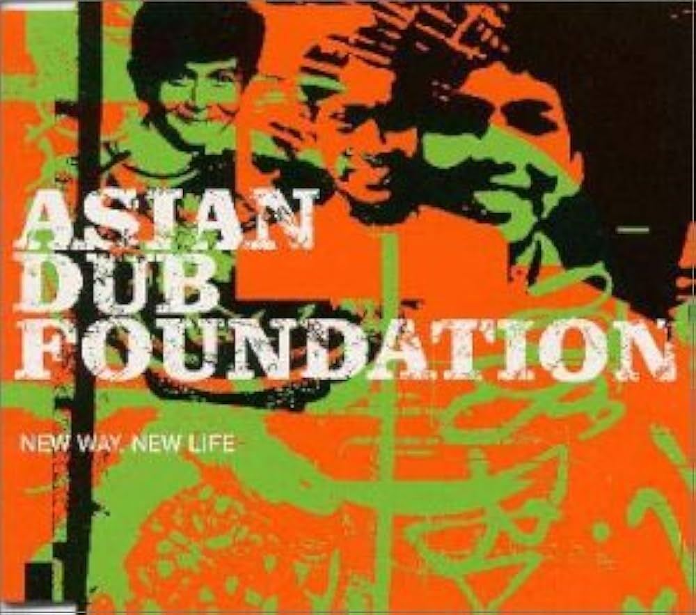 エイジアン・ダブ・ファウンデイション『ニュー・ウェイ・ニュー・ライフ』拍卖