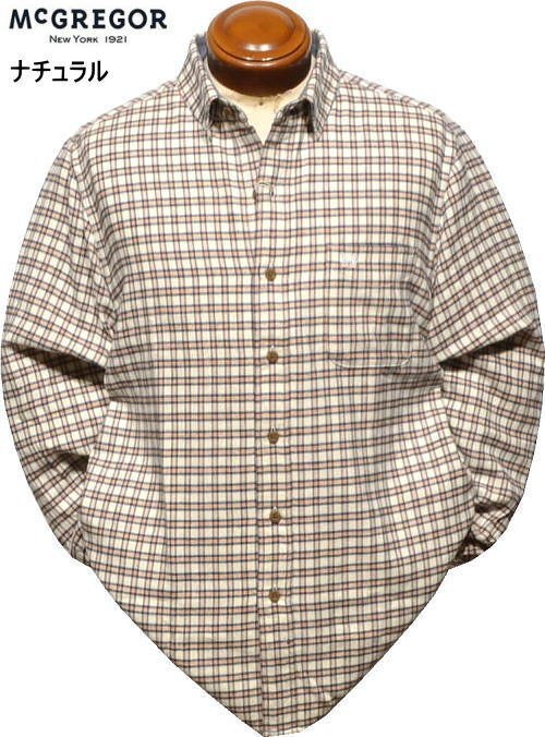 【ナチュラル L】 マックレガー 隠しボタンダウン長袖シャツ メンズ 111174615 起毛 長袖シャツ ネルシャツ McGREGOR拍卖