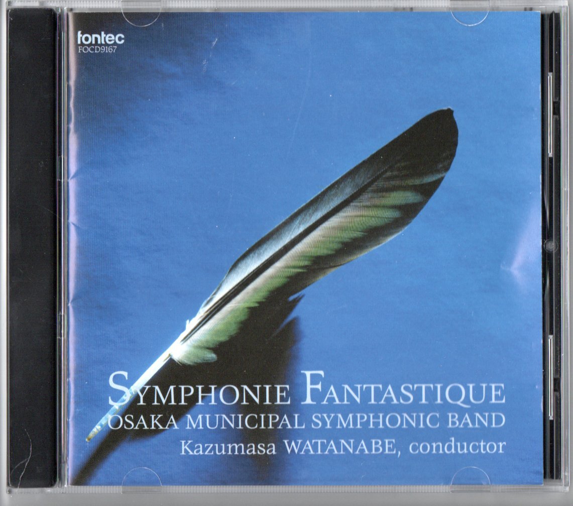 送料無料 吹奏楽CD 大阪市音楽団:幻想交響曲 ゴッドスピード! ラコッツイ行進曲 エンジェルズ・ゲートの日の出 渡邊一正拍卖