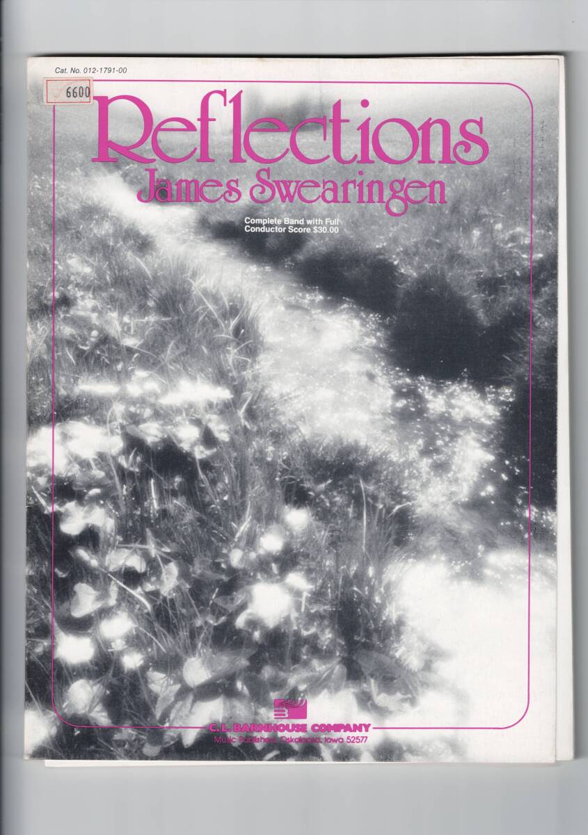 送料無料 吹奏楽楽譜 ジェイムズ・スウェアリンジェン:リフレクションズ 試聴可 スコア・パート譜セット拍卖