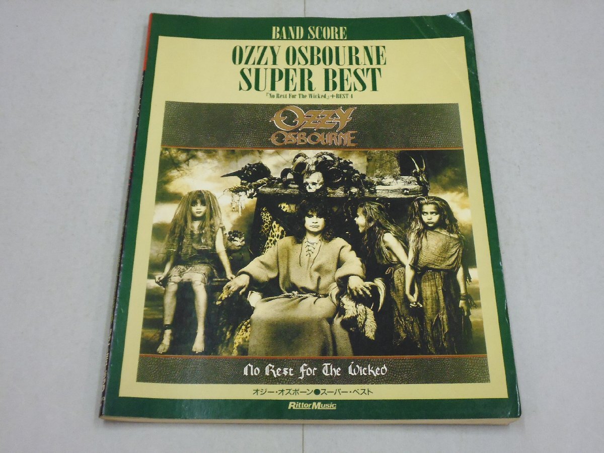 楽譜 オジー・オズボーン スーパー・ベスト バンドスコア OZZY OSBOURNE No Rest For The Wicked ランディローズ ザック ジェイク拍卖