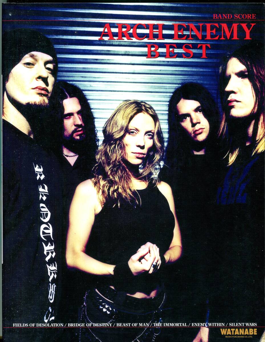 Arch Enemy アーチ アーク エネミー Best 絶版楽譜 Enemy Within/Fields of Desolation/Bridge of Destiny/Silent Wars/The Immortal拍卖