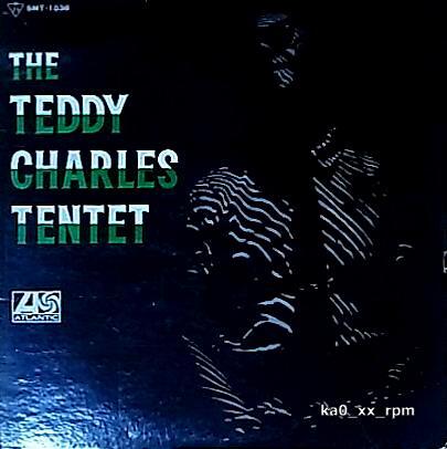 ★☆The Teddy Charles Tentet「The Teddy Charles Tentet」☆★拍卖