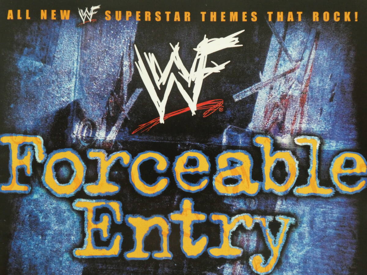 WWF CD アルバム Forceable Entry HHH、スティーブ・オースチン、アンダーテイカー、クリス・べノワ、エッジ、RVD、ビンス、リタ、拍卖