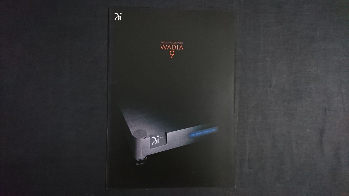 『WADIA(ワディア) DECODING COMPUTER(デコーディングコンピューター) Wadia 9 カタログ』1993年頃 アクシズ株式会社/D/Aコンバータ拍卖