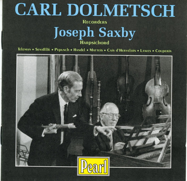 Carl Dolmetsch Joseph Saxby - Carl Dolmetsch◇Pearl GEM 0234拍卖