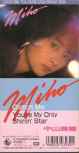 ◇即決CD◇中山美穂/Catch Me/You're My Only Shinin' Star/角松敏生拍卖