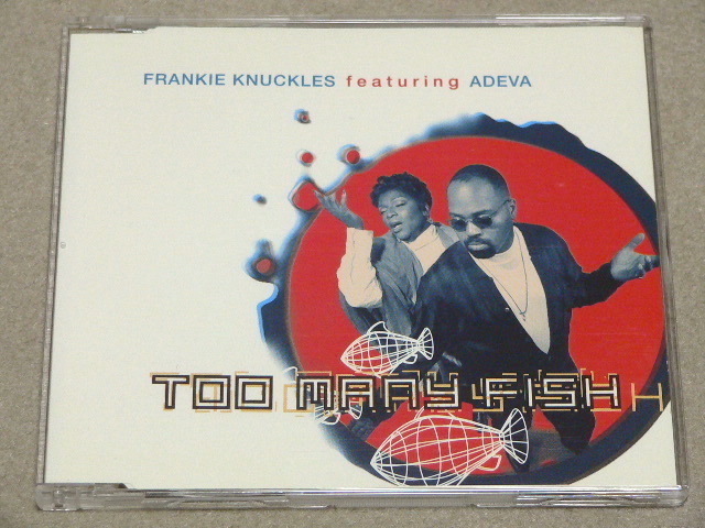 FRANKIE KNUCKLES / TOO MANY FISH // CDS Def Mix フランキー ナックルズ拍卖