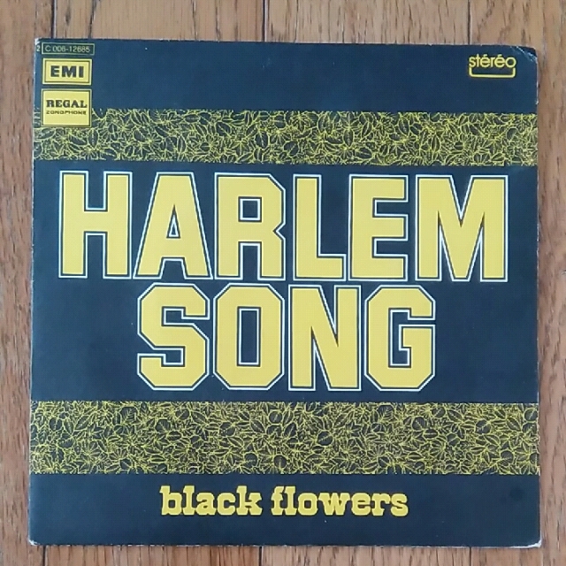 ◎ black flowers / Harlem Song・May Be I Love You EP フランス盤 1973年 Regal Zonophone拍卖