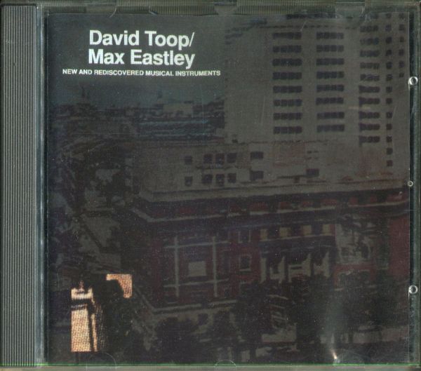 David Toop Max Eastley New And Rediscovered Musical Instruments サウンドアート 現代音楽 Brian Eno アンビエント 即興 Improvisation拍卖