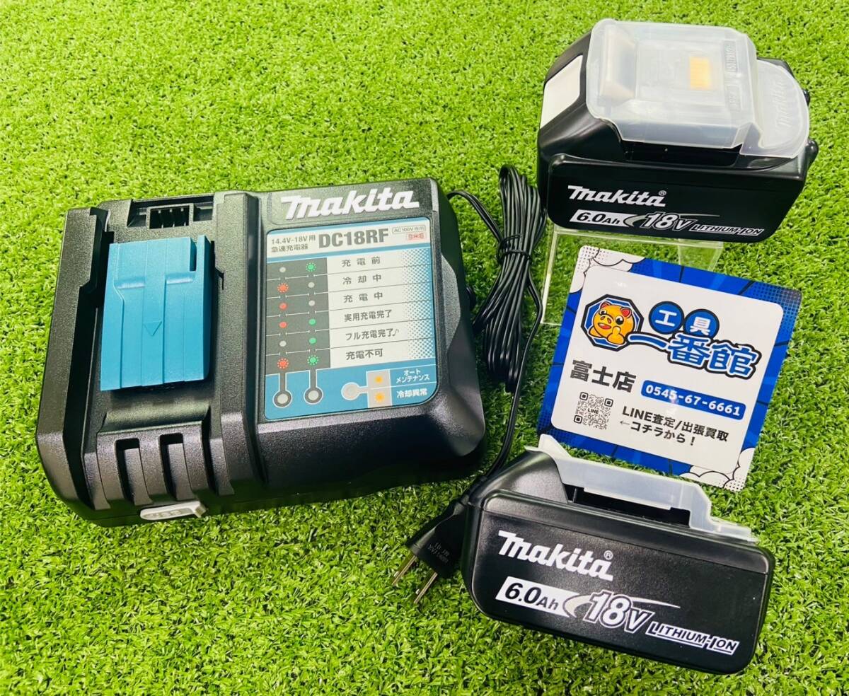(富)★未使用・純正品★makita マキタ 急速充電器/バッテリー2個セット DC18RF/BL1860B 【18V 6.0Ah 雪マーク有】 領収OK n1025-1-1.8c拍卖