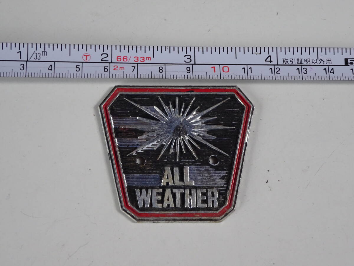 旧車 実用車 バッチ エンブレム ALL WEATHER拍卖