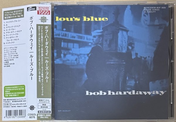 Bob Hardaway Lou's Blue CDSOL-6076 ボブ・ハーダウェイ ルーズ・ブルー ベツレヘム・オリジナル・アルバム・コレクション拍卖