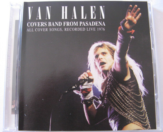 ◆CD◆VAN HALEN/COVERS BAND FROM PASADENA◆ヴァン・ヘイレン/1976年、カヴァー曲がほとんどだった頃のライブ◆USA盤拍卖